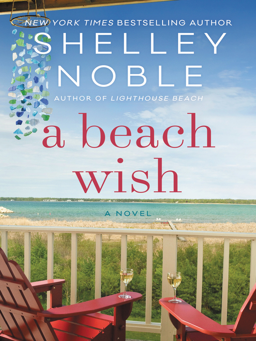 Title details for A Beach Wish by Shelley Noble - Wait list